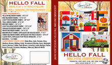 Load image into Gallery viewer, Hello Fall Embroidery CD = 25% OFF