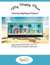 Load image into Gallery viewer, My Happy Place Applique  Sewing Pattern
