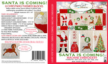 Load image into Gallery viewer, Santa Claus is Coming! USB Embroidery = $10.00 OFF!