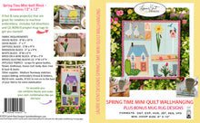Load image into Gallery viewer, Spring Time Mini Quilt/Wall Hanging - PLUS 2 Bonus Mug Rug Designs