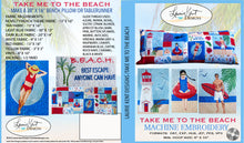 Load image into Gallery viewer, Take Me to the Beach Bench Pillow Embroidery CD = $10.00 OFF!