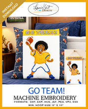 Load image into Gallery viewer, 🏈 GO TEAM! Machine Embroidery Instant Download