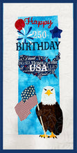 Load image into Gallery viewer, ⭐Happy Birthday America – 250th Birthday Sewing Appliqué Pattern (Wall Hanging)