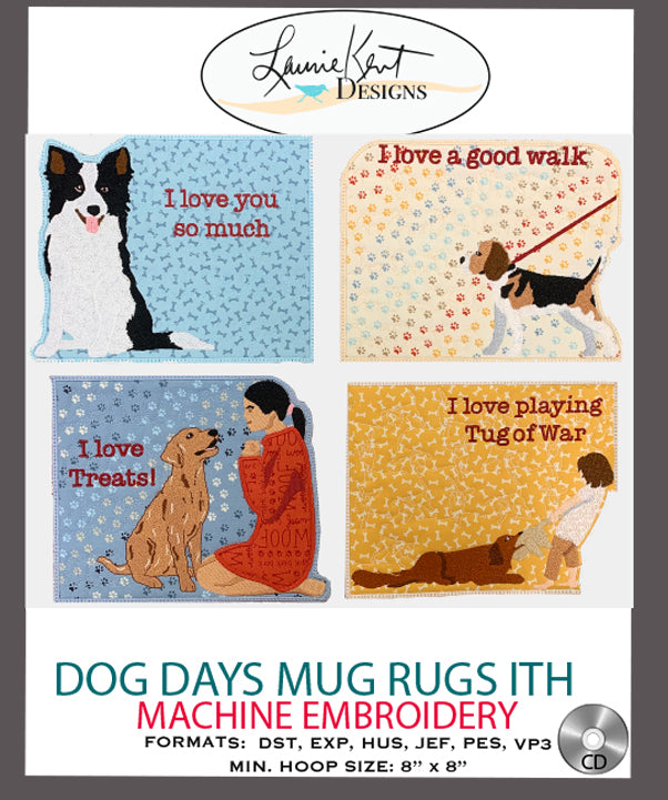 Dog Days Mug Rugs ITH - Embroidery CD = 25% OFF! – Laurie Kent Designs