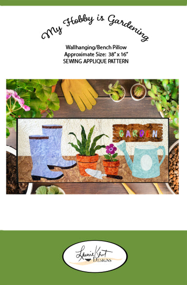 🌿 My Hobby is Gardening - Sewing Applique