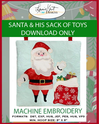 Santa Claus & his Sack of Toys Machine Embroidery Download files 8x8 & 9.5x9.5 sizes