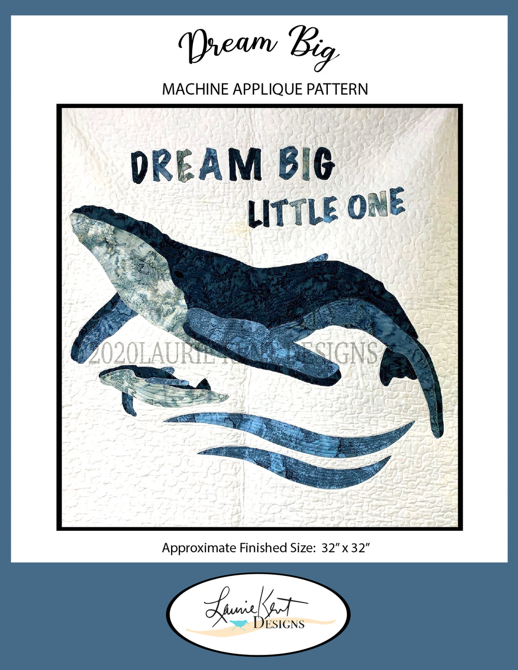 Dream Big Little One Mama & Baby Whale Applique Pattern